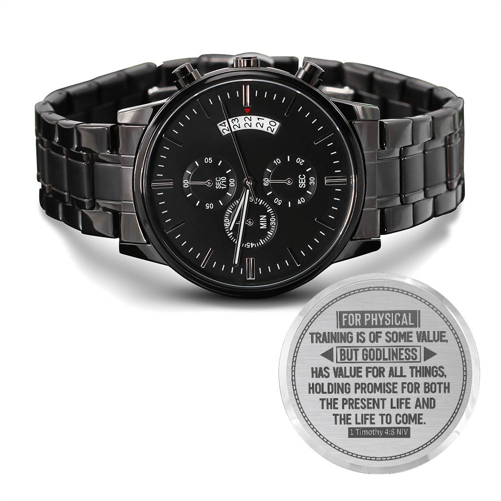 Godliness Has Value for All Things (1 Timothy 48) – Men's Watch